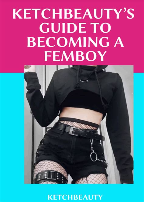 The Ultimate Guide to Becoming a Femboy ‍♀️